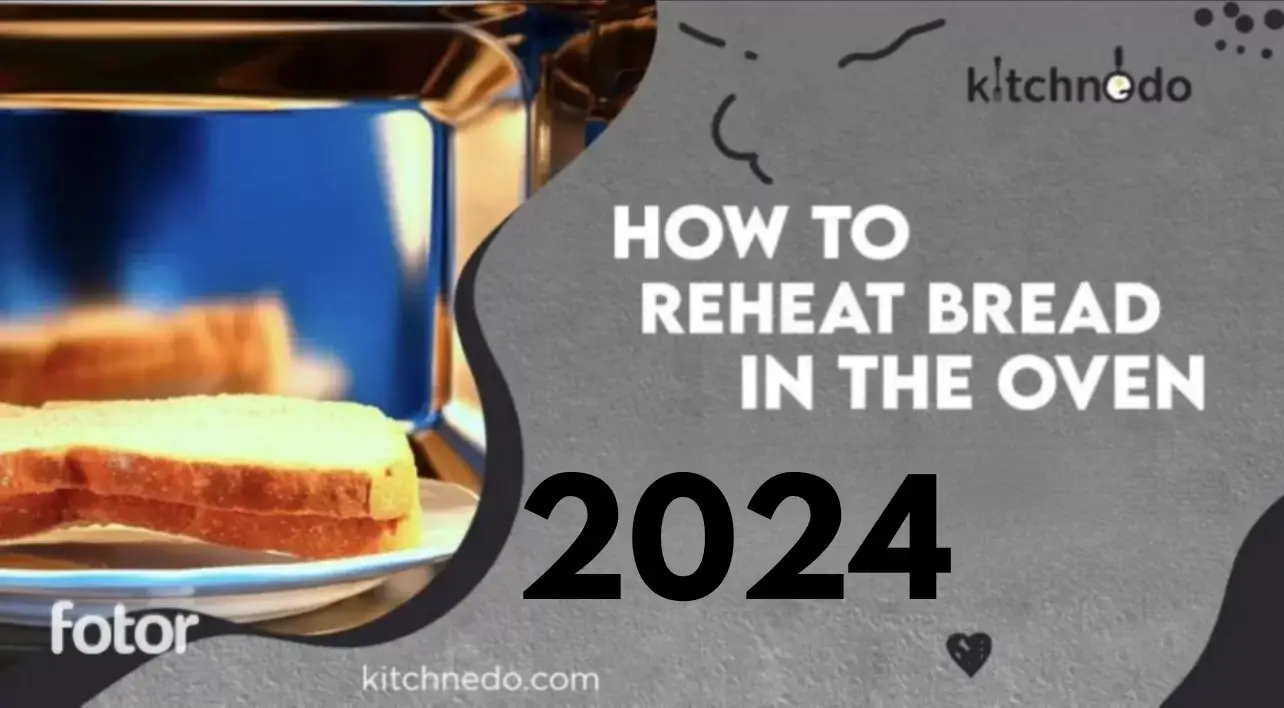 How To Reheat Bread In The Oven Complete Guide 2024 Kitchnedo   IMG 9555 Jpeg.webp